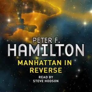 «Manhattan in Reverse» by Peter F. Hamilton