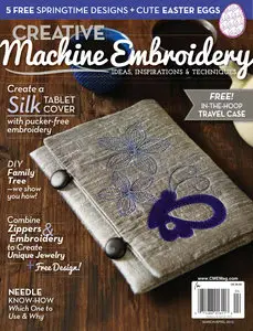 Creative Machine Embroidery - March/April 2015