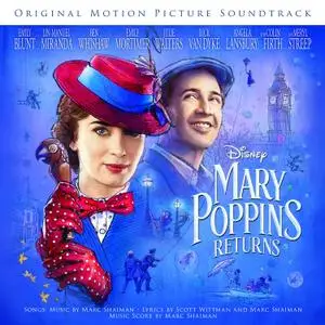 VA - Mary Poppins Returns (Original Motion Picture Soundtrack) (2018)