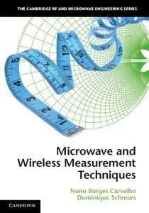 Microwave and Wireless Measurement Techniques (repost)