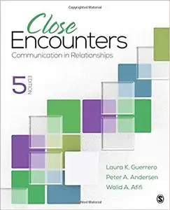 Close Encounters: Communication in Relationships