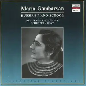 Maria Gambaryan - Russian Piano School (1996)