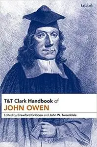 T&T Clark Handbook of John Owen