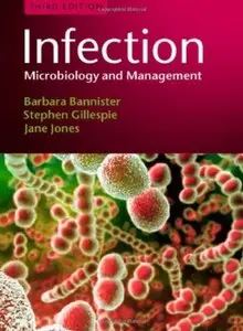 Infection: Microbiology and Management (3rd edition)