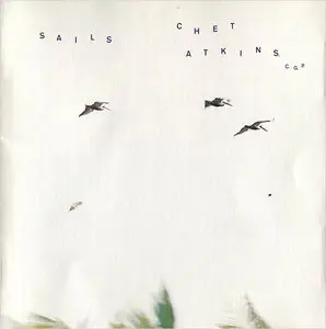 Chet Atkins C.G.P. - Sails (1987)