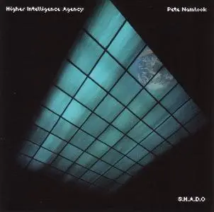 The Higher Intelligence Agency and Pete Namlook - S.H.A.D.O [APE] (1997)