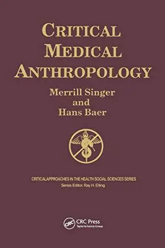 Critical medical anthropology
