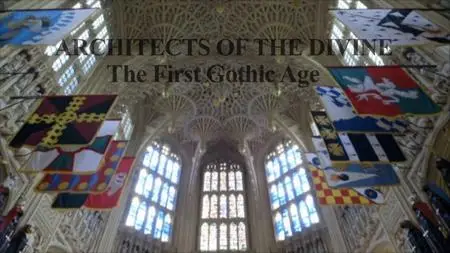 BBC - Architects of the Divine: The First Gothic Age (2014)