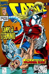 Cable II - Volume 1 - Campo Di Sterminio (Marvel Miniserie 24)