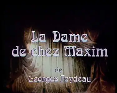 La Dame de chez Maxim (1981)