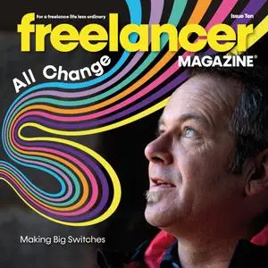 Freelancer Magazine - Issue 10 - 27 July 2023
