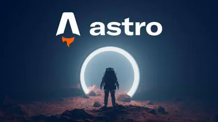 Astro - The Complete Guide (Graphql, Rest Apis, And More)