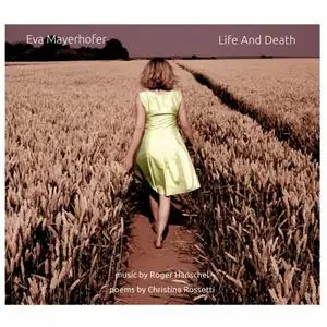 Eva Mayerhofer - Life and Death (2017) [Official Digital Download 24/88]