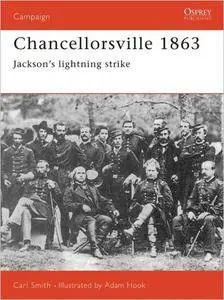 Chancellorsville 1863: Jackson's Lightning Strike (Campaign, 55)