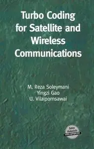 Turbo Coding for Satellite and Wireless Communications: CD-ROM Included