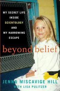 Beyond Belief: My Secret Life Inside Scientology and My Harrowing Escape (repost)