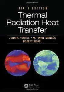 Thermal Radiation Heat Transfer (6th Edition)