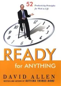 Ready for Anything: 52 Productivity Principles for Work and Life (repost)