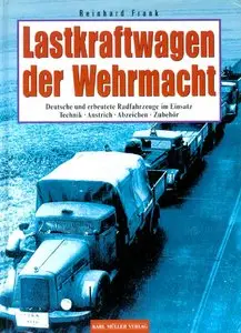 Lastkraftwagen der Wehrmacht (repost)