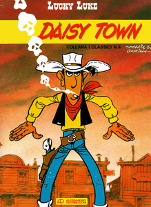 Collana I Classici - Volume 4 - Lucky Luke, Daisy Town