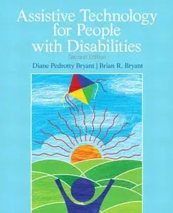 Assistive Technology for People with Disabilities (Repost)