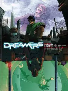 Dreamers - 01 - Rebirth