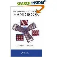 Nanomanufacturing Handbook