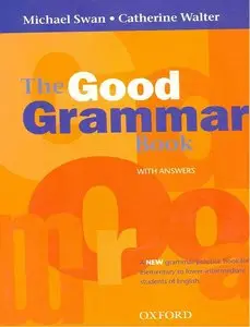 The Good Grammar Book: With Answers (repost)