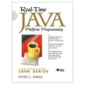  Peter C. Dibble,  Real-Time Java Platform Programming  (Repost) 