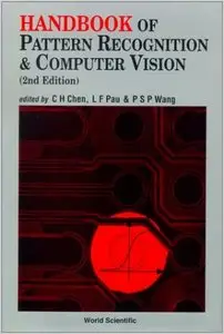 Handbook of Pattern Recognition & Computer Vision by C. H. Chen (Repost)