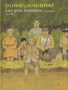 Les gens honnêtes - Tome 03 - Troisième partie