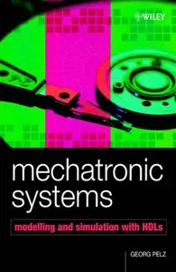 Mechatronic Systems: Modelling and Simulation with HDLs [Repost]