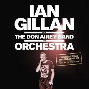 Ian Gillan - Contractual Obligation #2: Live in Warsaw (2019)