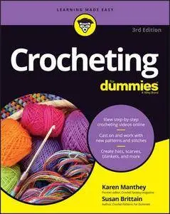 Crocheting For Dummies, 3 edition