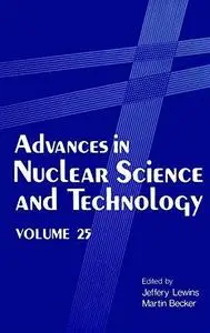 Advances in Nuclear Science and Technology