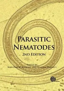 Parasitic Nematodes: Molecular Biology, Biochemistry and Immunology, 2nd Edition