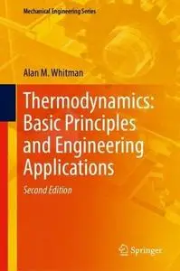 Thermodynamics: Basic Principles and Engineering Applications