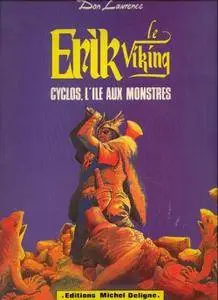 Erik le Viking - Tome 6 - Cyclos l'ile aux monstres