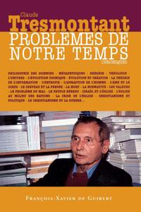 Claude Tresmontant, "Problèmes de notre temps : Chroniques"