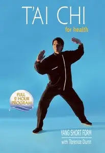 Tai Chi For Health - Yang Short Form