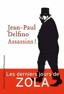 Jean-Paul Delfino, "Assassins !"