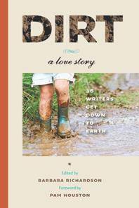 Dirt : A Love Story