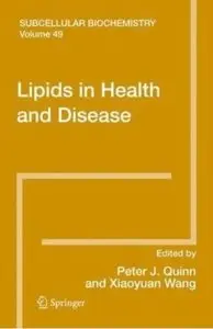 Lipids in Health and Disease