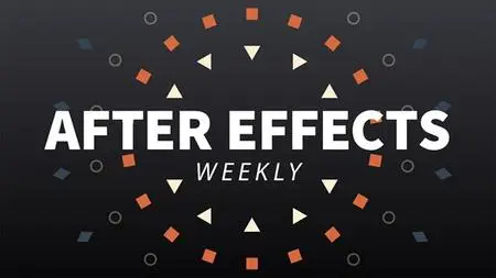 After Effects Weekly [Updated 1/3/2019]