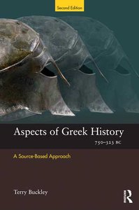 Aspects of Greek History 750-323BC: A Source-Based Approach