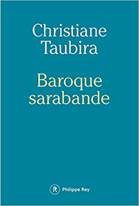 Baroque sarabande - Christiane Taubira