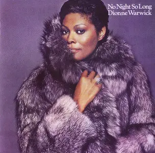 Dionne Warwick - No Night So Long (1980) Expanded Remastered 2010