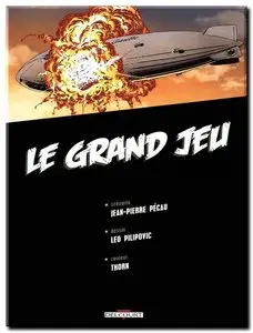 Pécau & Pilipovic - Le grand jeu