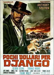 Some Dollars for Django / Pochi Dollari Per Django (1966)
