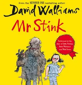 «Mr Stink» by David Walliams